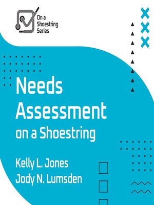 cover image of Needs Assessment on a Shoestring